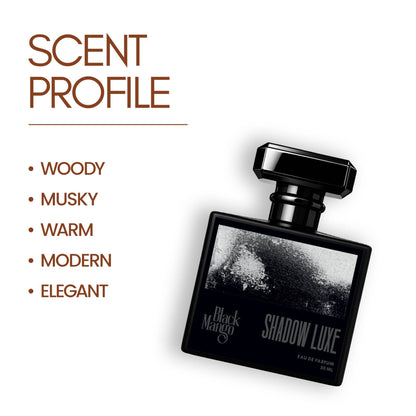 Shadow Luxe